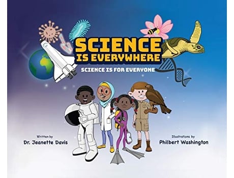 Livro Science is Everywhere Science is for Everyone de Jeanette Davis (Inglês - Capa Dura)