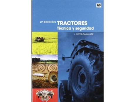 Livro Tractores Y Tecnica De Seguridad de Jaime Ortiz Cañavate