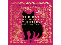 Livro Cat That Walked by Himself and Other Tales de Rudyard Kipling (Inglês)