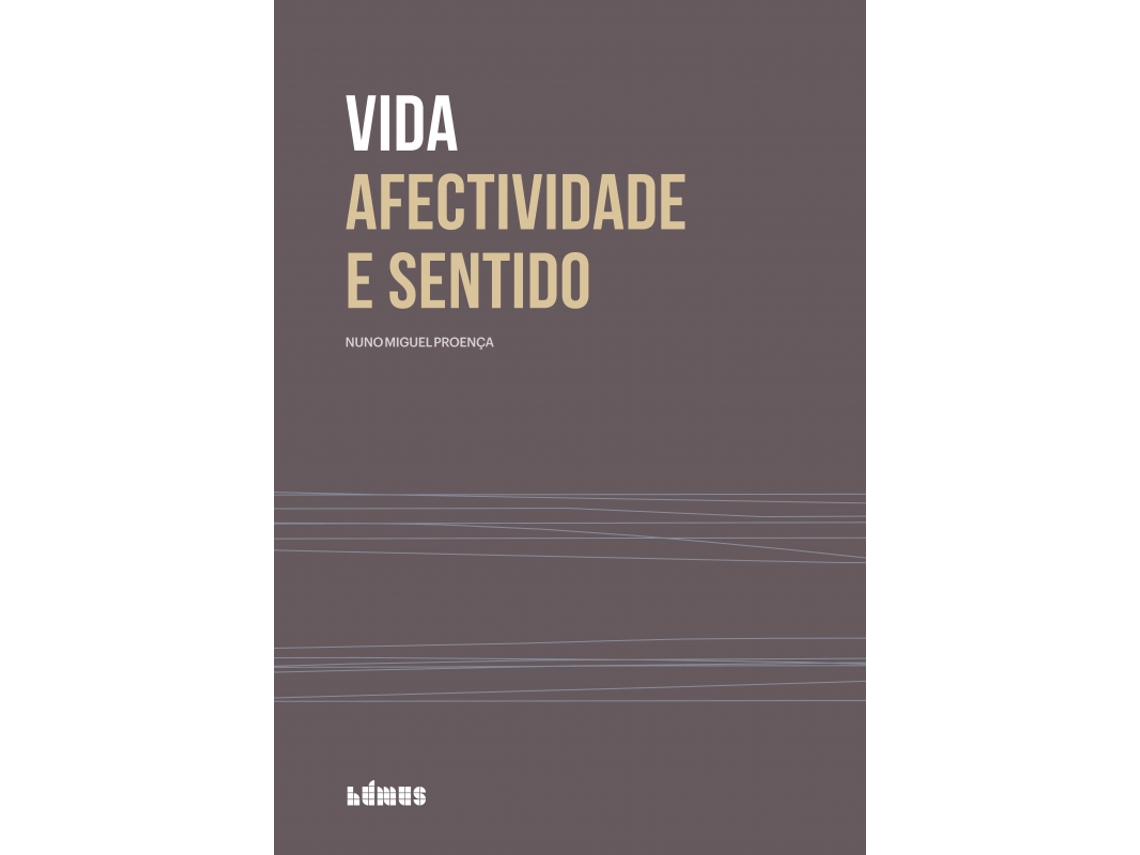 Livro Vida Afectividade e Sentido .