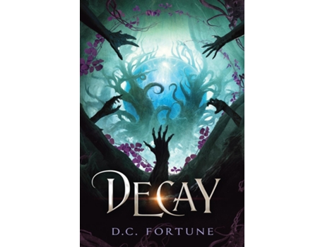Livro Decay de DC Fortune (Inglês)
