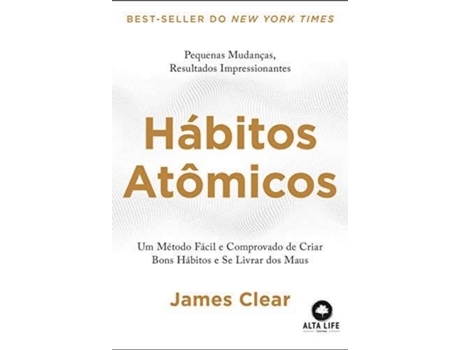 Livro Hábitos Atômicos Seja O Melhor Que Você Pode Ser De James Clear (português)
