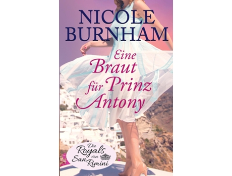Livro Eine Braut für Prinz Antony de Nicole Burnham (Inglês)