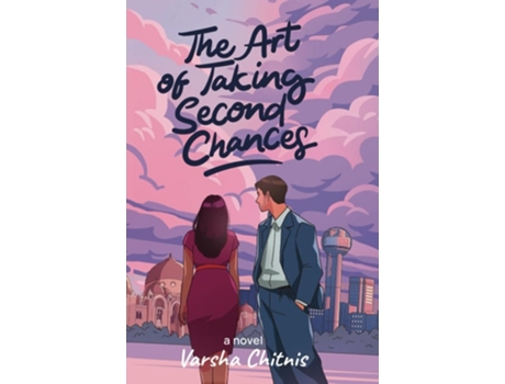 Livro The Art of Taking Second Chances de Varsha Chitnis (Inglês)