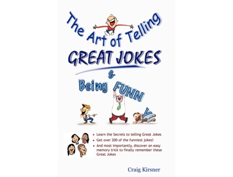 Livro The Art of Telling Great Jokes & Being Funny! Craig Kirsner (Inglês)