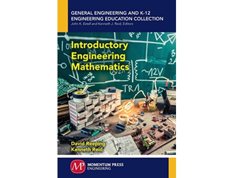 Livro Introductory Engineering Mathematics de David Reeping e Kenneth Reid (Inglês)