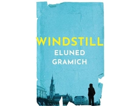 Livro Windstill de Eluned Gramich (Inglês)