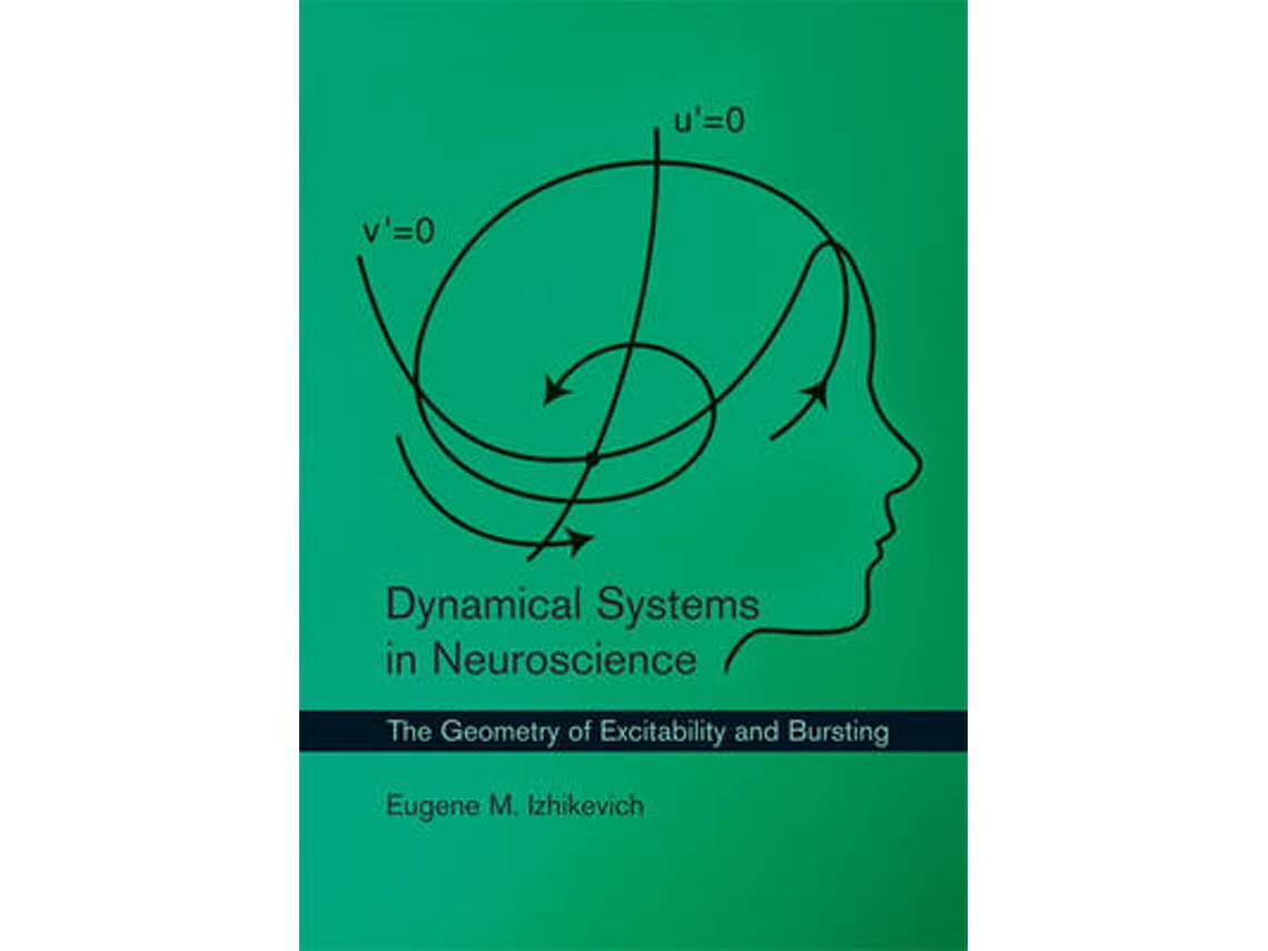 Livro Dynamical Systems in Neuroscience de Izhikevich e Eugene M (Inglês)