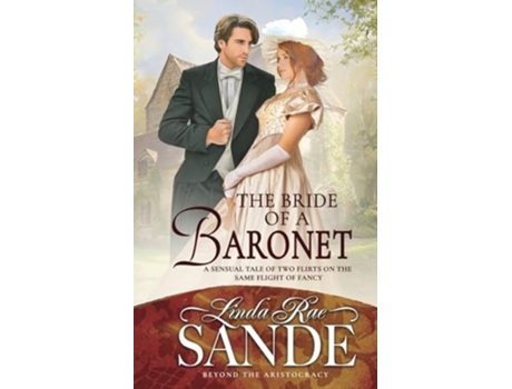 Livro The Bride Of A Baronet De Linda Rae Sande (inglês)