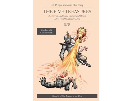 Livro The Five Treasures A Story in Traditional Chinese and Pinyin, 1200 Word Vocabulary Level de Jeff Pepper (Inglês)