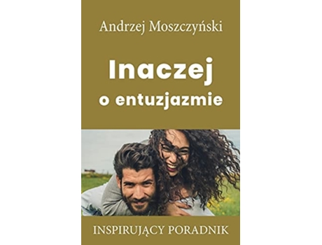 Livro Inaczej O Entuzjazmie De Andrzej Moszczynski (polaco)