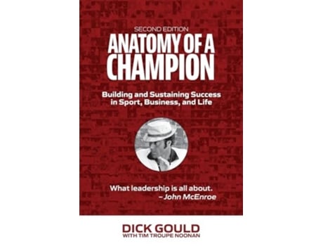 Livro Anatomy of a Champion de Dick Gould e Tim Troupe Noonan (Inglês)