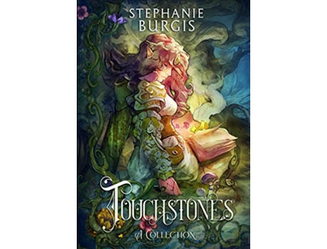 Livro Touchstones A Collection de Stephanie Burgis (Inglês)