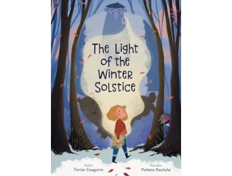 Livro The Light of the Winter Solstice de Florian Eizaguirre (Inglês)