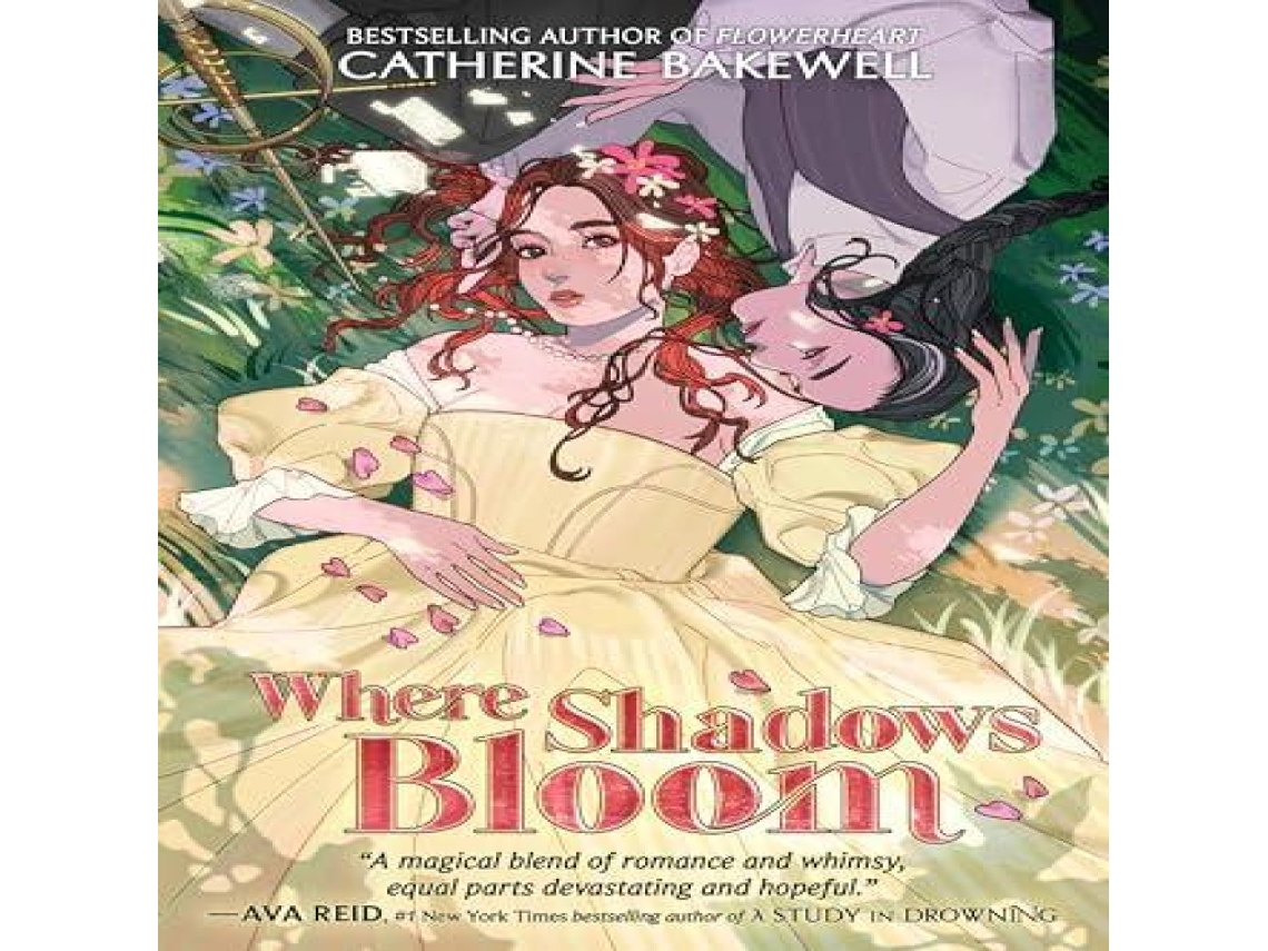 Livro Where Shadows Bloom de Catherine Bakewell (Inglês)