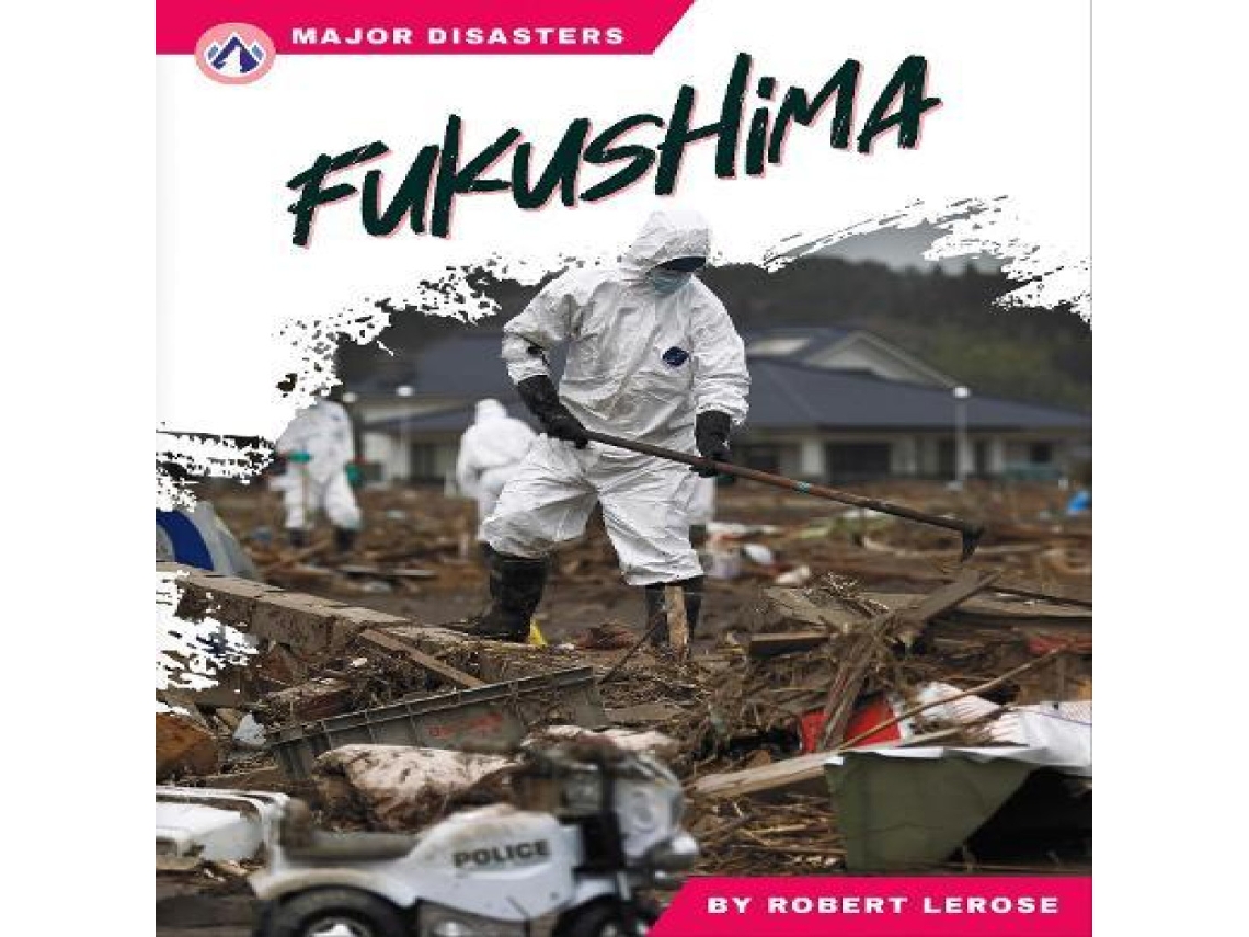 Livro Fukushima de Robert Lerose (Inglês)