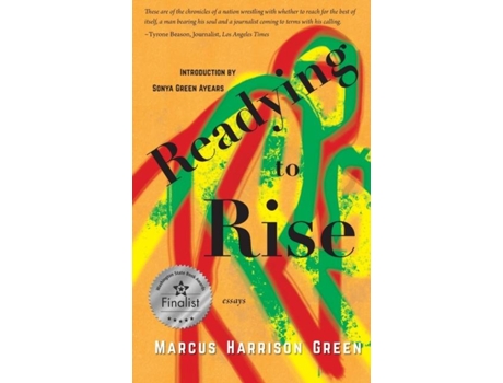 Livro Readying To Rise Essays De Marcus Harrison Green (inglês)