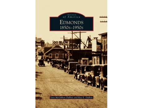 Livro Edmonds De Sara Mcgibbon Dubois E Ray E Dubois (inglês - Capa Dura)