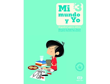 Livro Mi Mundo Y Yo Espanol Para Ninos Libro 3 de Josephine Sanchez Hernandez (Português)