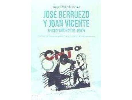 Livro José Berruezo y Joan Vicente : epistolario, 1976-1987 de Ángel Sody De Rivas (Espanhol)