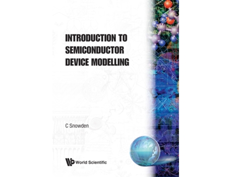 Livro Introduction To Semiconductor Device Modelling de C Snowden (Inglês)