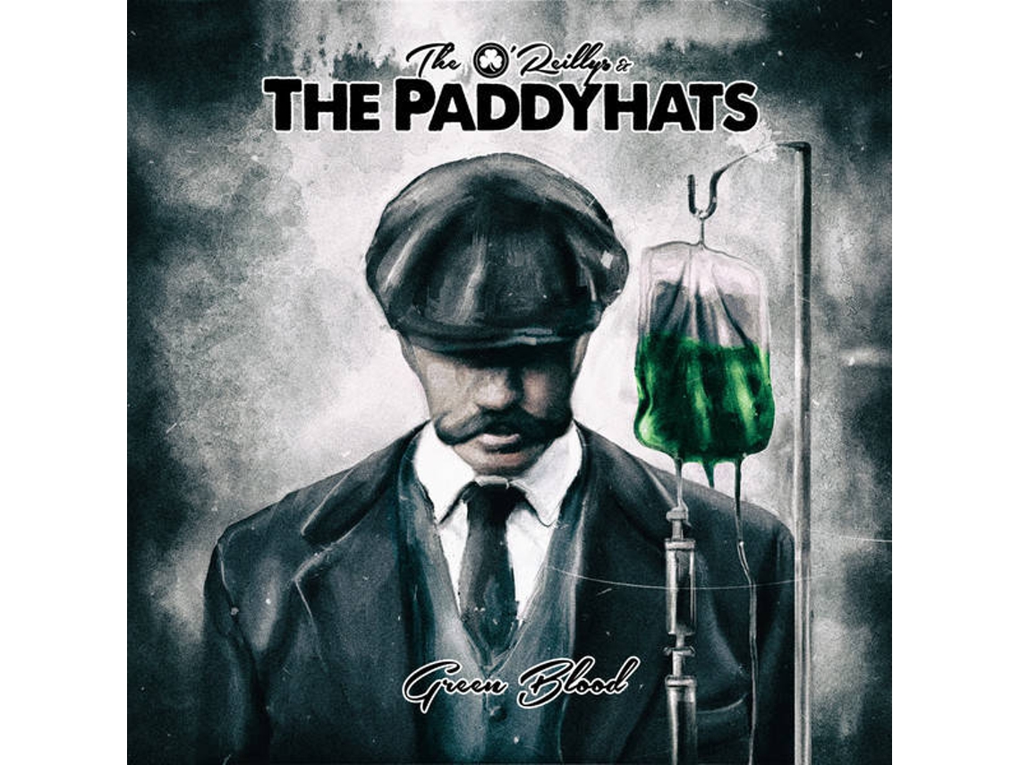 CD The O'Reillys & The Paddyhats - Green Blade Rising (1CDs)