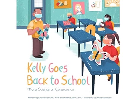 Livro Kelly Goes Back to School More Science on Coronavirus de Lauren Block Adam Block (Inglês)
