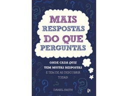 Livro Mais Respostas que Perguntas de Daniel Smith (Português)