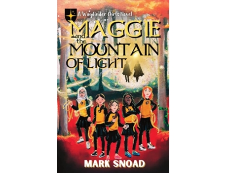 Livro Maggie and the Mountain of Light de Mark Snoad (Inglês)
