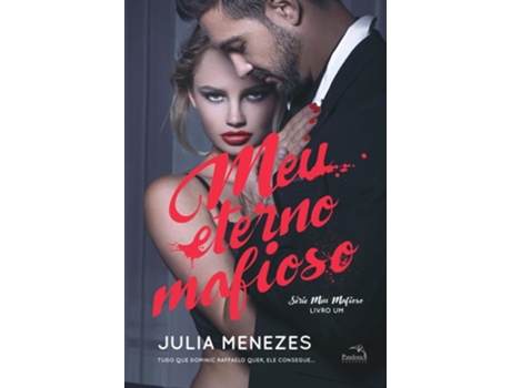 Livro Meu Eterno Mafioso Livro 1 de Julia Menezes (Português do Brasil)
