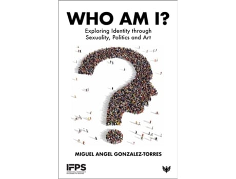 Livro Who Am I? de Miguel Angel Gonzalez-torres (Inglês)
