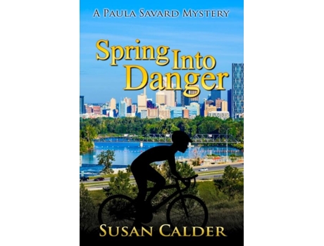 Livro Spring Into Danger de Susan Calder (Inglês)