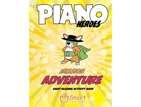 Livro Piano Heroes Mission Adventure Sight Reading Activity Book de Valentyna Komisarenko Eugene Komisarenko (Inglês)
