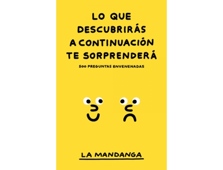Livro Lo Que Descubrirás A Continuación Te Sorprenderá de La Mandanga (Espanhol)