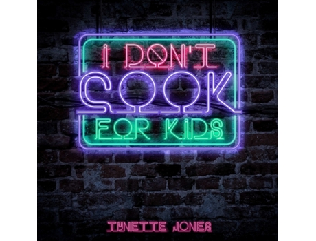 Livro I Don't Cook for Kids Tynette Jones (Inglês)