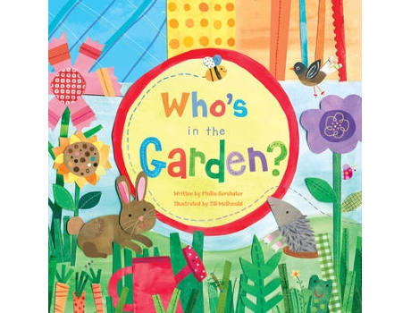 Livro who's in the garden? de phyllis gershator (inglês)