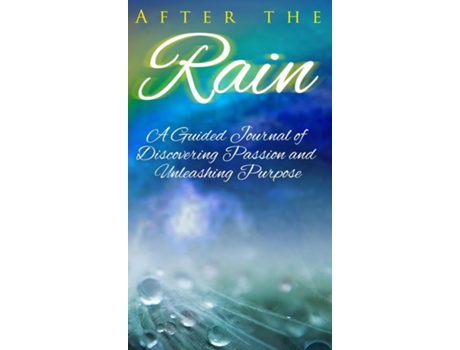 Livro After the Rain de Deondriea Cantrice (Inglês)