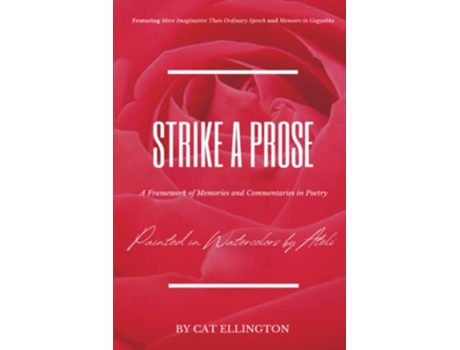Livro Strike A Prose A Framework Of Memories And Commentaries In Poetry de Ellington Cat (Inglês)