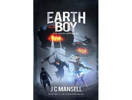 Livro Earth Boy The Hidden Watchers de JC Mansell (Inglês)