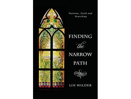 Livro Finding the Narrow Path de Lin Wilder (Inglês)