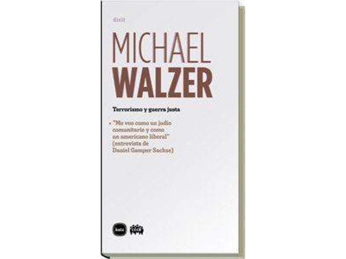 Livro Terrorismo Y Guerra Justa de Michael Walzer (Espanhol)