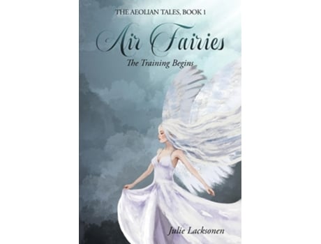 Livro Air Fairies The Training Begins de Julie Lacksonen (Inglês)