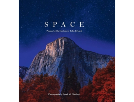 Livro Space Poems By Bartholomew John Erbach De Bartholomew John Erbach (inglês - Capa Dura)