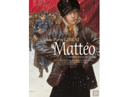 Livro Mattéo - Segunda Época de Jean-Pierre Gibrat (Português)