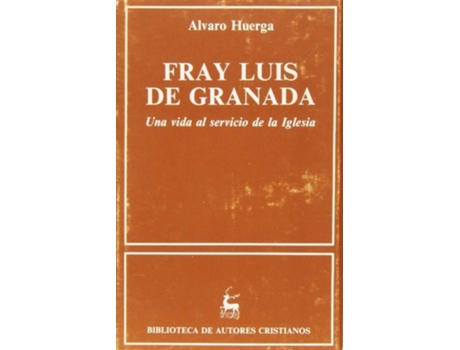 Livro Fray Luis De Granada.Una Vida Al Servicio De La Iglesia
