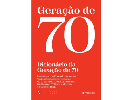 Livro Dicionário Da Geração De 70 De Ana Maria De Almeida Martins De Ana Maria De Almeida Martins (português)