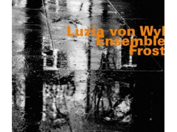 CD Luzia Von Wyl Ensemble - Frost