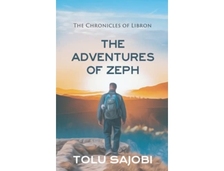 Livro The Adventures Of Zeph De Tolu Sajobi (inglês)