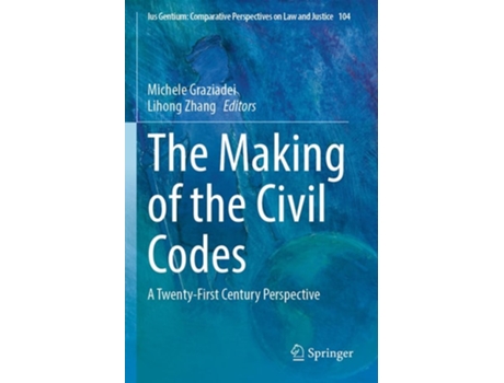 Livro The Making of the Civil Codes de Michele Graziadei e Lihong Zhang (Inglês)