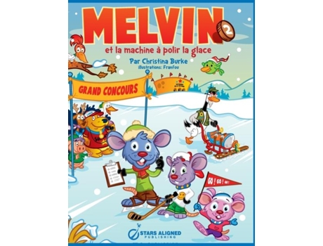 Livro Melvin Et La Machine A Polir La Glace De Christina Burke (inglês)